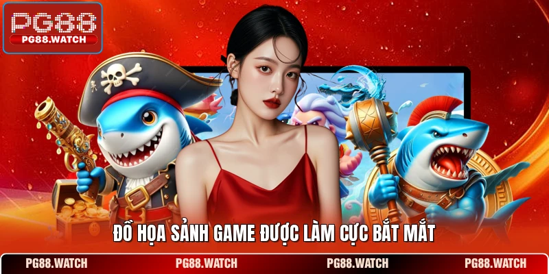 Đồ họa sảnh game được làm cực bắt mắt
